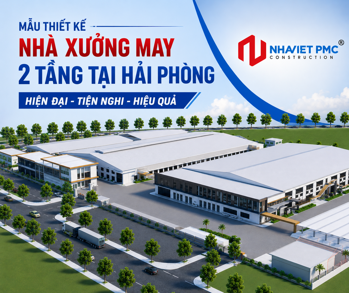 Thiết kế nhà xưởng may 2 tầng tại Hải Phòng - Giải pháp tối ưu cho doanh nghiệp sản xuất