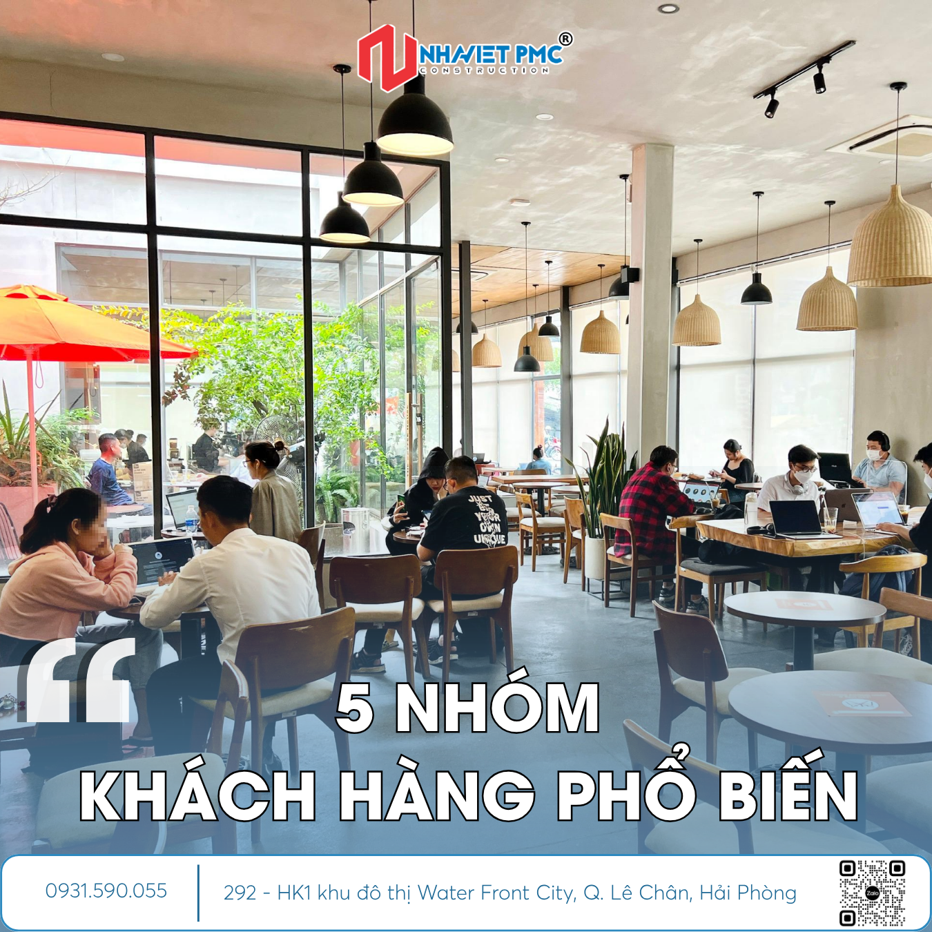 5 NHÓM KHÁCH HÀNG PHỔ BIẾN KHI THIẾT KẾ QUÁN CAFÉ – CHỦ ĐẦU TƯ CẦN BIẾT