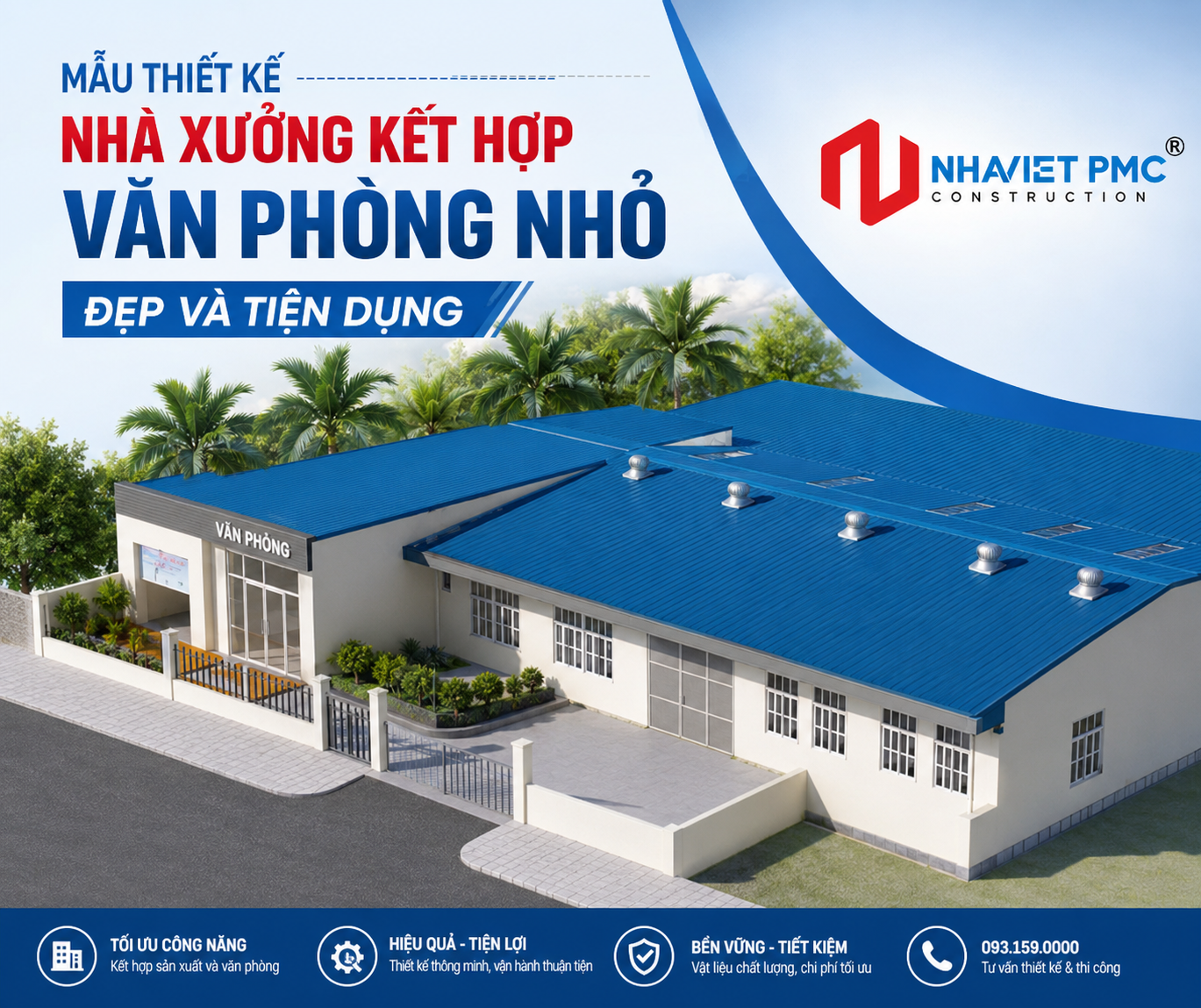 Mẫu thiết kế nhà xưởng kết hợp văn phòng nhỏ, đẹp và tiện dụng