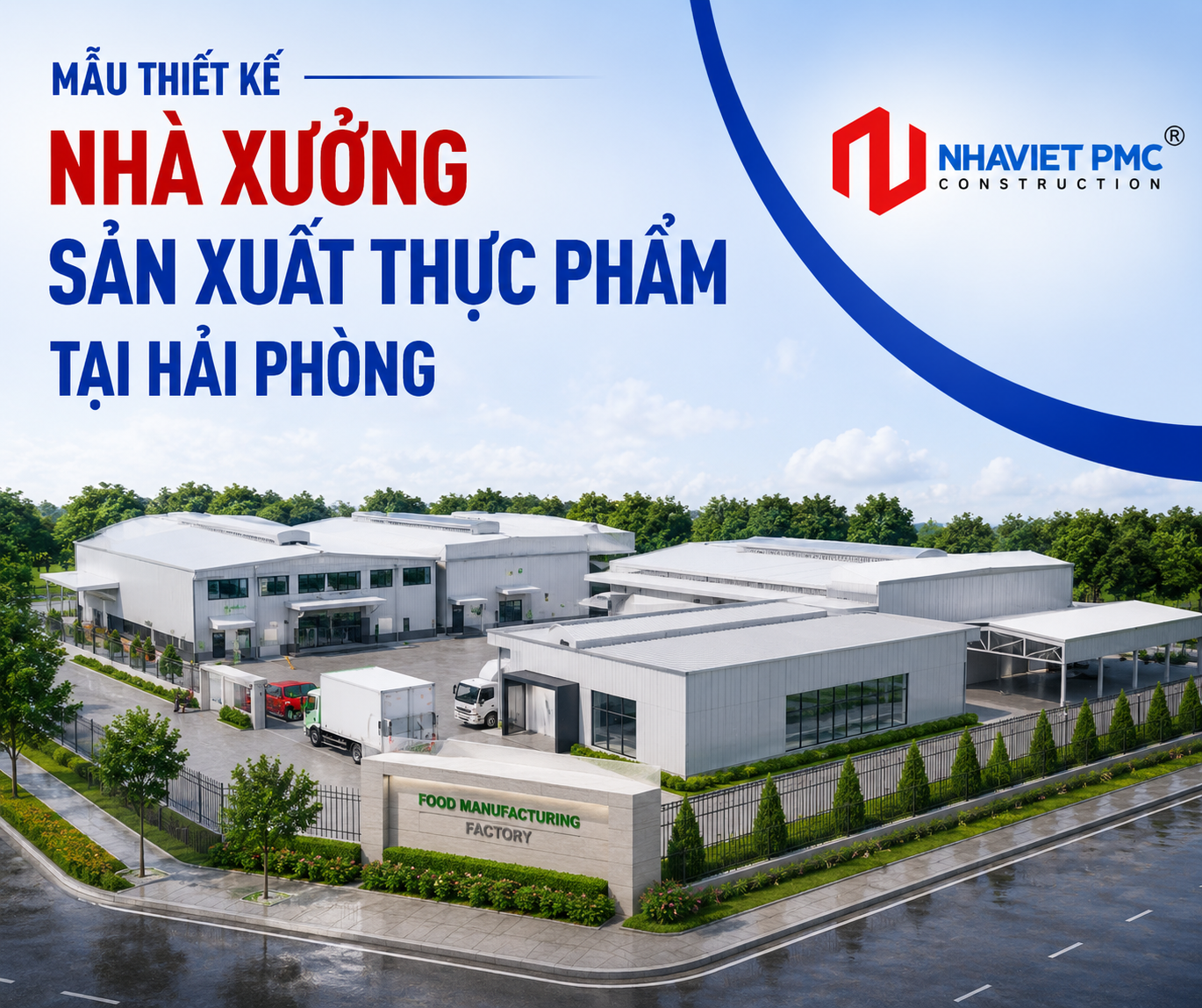 Mẫu thiết kế nhà xưởng sản xuất thực phẩm tại Hải Phòng