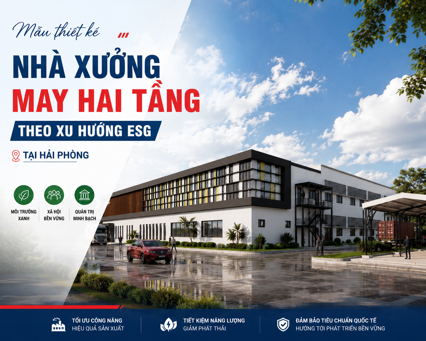 Mẫu thiết kế nhà xưởng may hai tầng theo xu hướng ESG  tại Hải Phòng