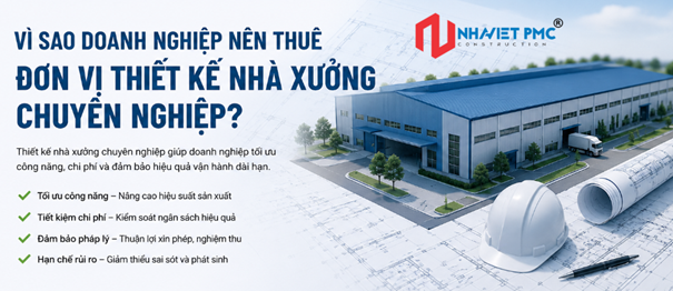 Vì Sao Doanh Nghiệp Nên Thuê Đơn Vị Thiết Kế Nhà Xưởng Chuyên Nghiệp?