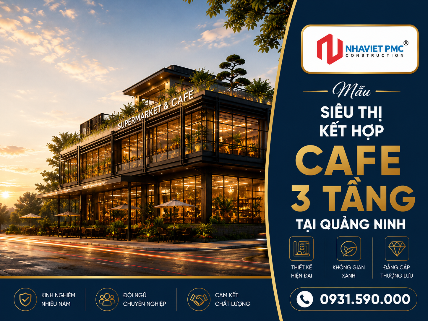  Mẫu siêu thị kết hợp cafe 3 tầng tại Quảng Ninh